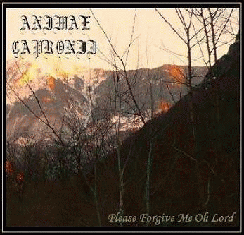 Animae Capronii : Please Forgive Me Oh Lord